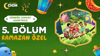 Cümbür Cemaat Kamptayız  5 Bölüm  Karagöz Hacivat  Ramazan Özel 🌙 [upl. by Enylodnewg236]