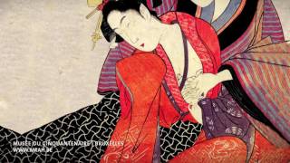 Expo Ukiyoe Les plus belles estampes japonaises [upl. by Dalia]