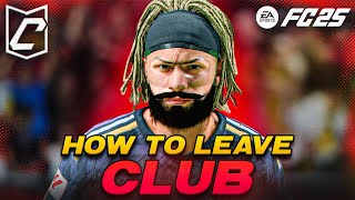 How to LEAVE a CLUB in EAFC 25 Pro Clubs [upl. by Nylrebmik]