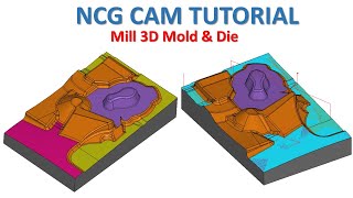 NCG CAM Tutorial 23  Mill 3D Mold amp Die Toolpath Machining [upl. by Neyrb]