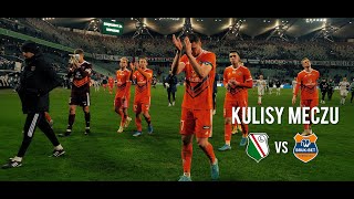 Legia Warszawa  BrukBet Termalica  Kulisy [upl. by Ennylcaj]