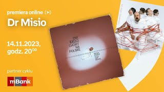 Dr Misio – PREMIERA ONLINE 14112023 g 2000 [upl. by Ys]