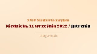 Jutrznia  11 września 2022 [upl. by Alejandra]