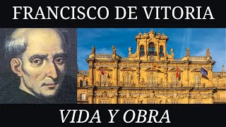 Francisco de Vitoria  Vida y obra 1483  1546 [upl. by Guillaume]