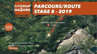 Parcours  Étape 8  Critérium du Dauphiné 2019 [upl. by Iran]