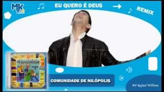 Comunidade de Nilópolis  Eu Quero é Deus remix  CD Os Arrebatados Remix 2 [upl. by Shepp]