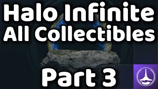 Halo Infinite  All Collectibles Part 3 Connections  Guide [upl. by Parrisch861]