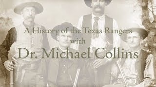 History of the Texas Rangers [upl. by Nolra]