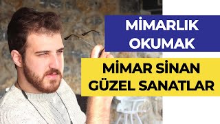 Mimar Sinan Güzel Sanatlar Üniversitesi  Mimarlık Okumak  Hangi Üniversite Hangi Bölüm [upl. by Eiramlirpa512]