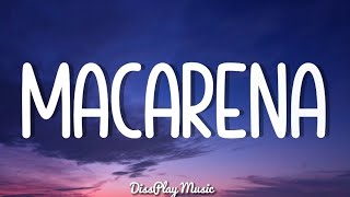 Los Del Río  Macarena lyrics [upl. by Idnyl850]