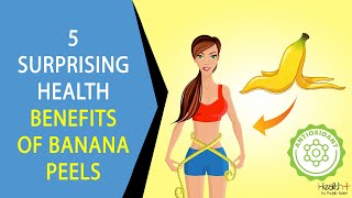 5 Surprising Health Benefits Of Banana Peels [upl. by Clovis]