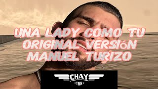 Una lady como tu original  Manuel Turizo Videolyric [upl. by Feliks649]