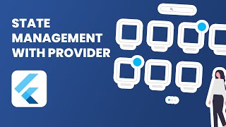 Flutter State Management with Provider A Comprehensive Guide [upl. by Lazor]