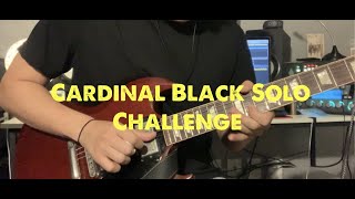 Cardinal Black  Tell Me How It Feels CardinalBlackSoloChallenge [upl. by Sandon39]