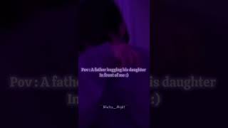 pov  A father hugged his daughter in front of meshorts darkprincess [upl. by Fair191]