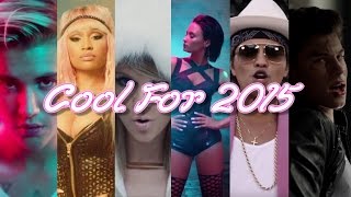 COOL FOR 2015  Year End Mashup 94 Top Songs of 2015 [upl. by Bucella]