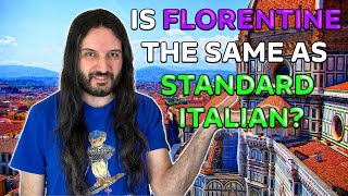 Tuscan VS Standard Italian Is Tuscan The Same as Standard [upl. by Fulvia]