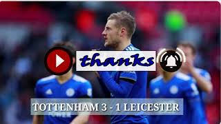 Tottenham 3  1 Leicester [upl. by Cy]