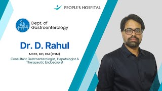 Expert Gastroenterology Care with Dr D Rahul  PEOPLES HOSPITAL [upl. by Desimone118]