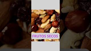 FRUTOS SECOS dentro de 10 alimentos saludables [upl. by Krefetz577]