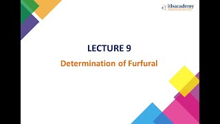 LECTURE 9 Determination of Furfural [upl. by Gaby]