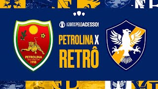 PETROLINA X RETRÔ  BRASILEIRÃO SÉRIE D [upl. by Amil]