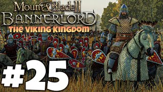 Mount amp Blade 2 Bannerlord  Part 25  THE BIGGEST BATTLE YET [upl. by Kylander]