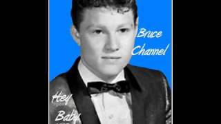 Hey Baby  Bruce Channel 1962 [upl. by Sulakcin]