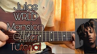 Mansion  juice WRLD  easy Guitar TutorialMain Riff [upl. by Yekcin757]