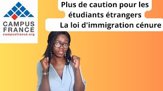 Campus France la loi immigration censure quotla caution etudiant supprimequotMoneyMindset2597 [upl. by Sherill268]