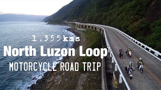 1355kms North Luzon Loop Motorcycle Ride [upl. by Ferdinande]