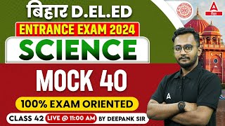 DELED Entrance Exam 2024 Preparation Science Class By Deepank Sir 41 [upl. by Sukramaj]