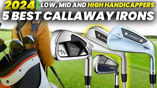 5 Best Callaway Irons 2024 Best Callaway golf Irons for Long Game [upl. by Fran594]