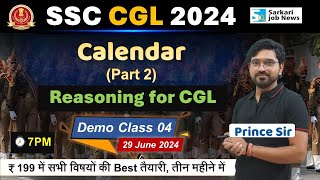 SSC CGL 2024 Class  Calendar Part 2  Reasoning by Prince Sir  Sarkari Job News [upl. by Abbate115]