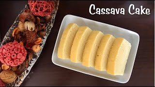 Delicious Cassava Cake recipe  How to Make Cassava Cake [upl. by Akem]