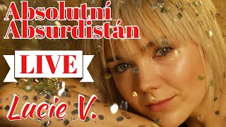 Lucie Vondráčková  Absolutní Absurdistán Živé vystoupení z roku 2008 [upl. by Tsai745]