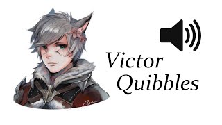 Victor Quibbles  FFXIV Voice Claim [upl. by Alimrahs]