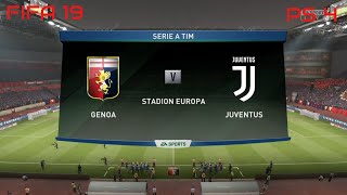 FIFA 19 Genoa vs Juventus Gameplay Serie A Tim 4K [upl. by Irafat223]