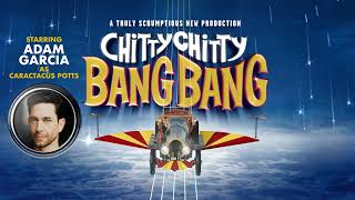 Chitty Chitty Bang Bang  Thom Southerland amp Karen Bruce on Adam Garcia [upl. by Ploch]