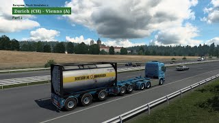 ETS2 150  Zurich  Vienna  Distance 782 km  Part 22 [upl. by Attej]