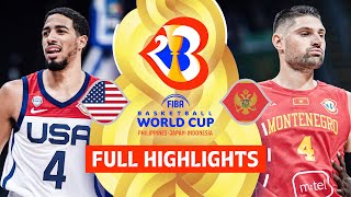 USA 🇺🇸 vs Montenegro 🇲🇪  Full Game Highlights  FIBA Basketball World Cup 2023 [upl. by Yarehs]