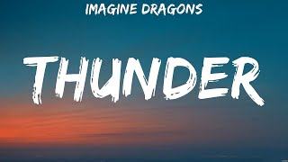 Imagine Dragons  Thunder Lyrics Imagine Dragons Coldplay [upl. by Eberto]