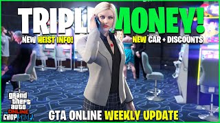 GTA ONLINE WEEKLY UPDATE NEW HEIST TEASER TRIPLE MONEY NEW CAR amp DISCOUNTS [upl. by Doralynne]