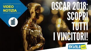 Oscar 2018 scopri tutti i vincitori [upl. by Hinch]