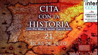 Cita con la historia  21  Blas de Lezo [upl. by Aelat427]