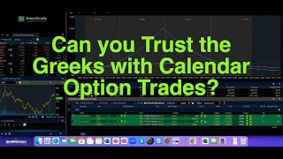 Can you trust The Greeks with Calendar Option Trades [upl. by Nathaniel806]