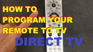 How To Program Your Directv Remote To Your Tv easy [upl. by Ytnom]