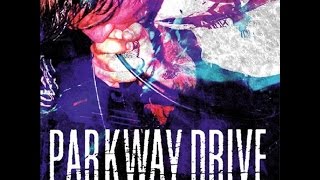 Parkway Drive  Dont Close Your Eyes EPAlbum HQ [upl. by Egwin]