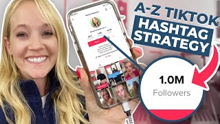 The Ultimate Tiktok Hashtag Strategy  How To Use Hashtags On Tiktok [upl. by Auerbach739]