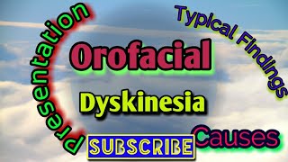 Orofacial Dyskinesia [upl. by Anirehtak]